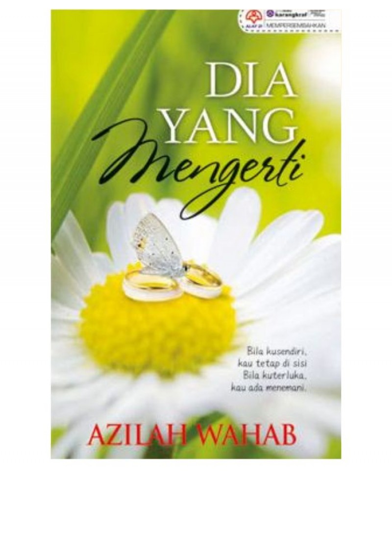 Dia Yang Mengerti - Azilah Wahab