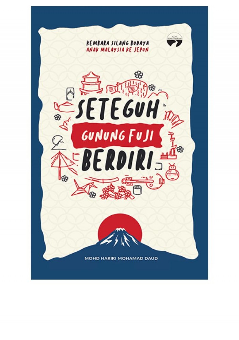 Seteguh Gunung Fuji Berdiri - Mohd HarirI Mohd Daud