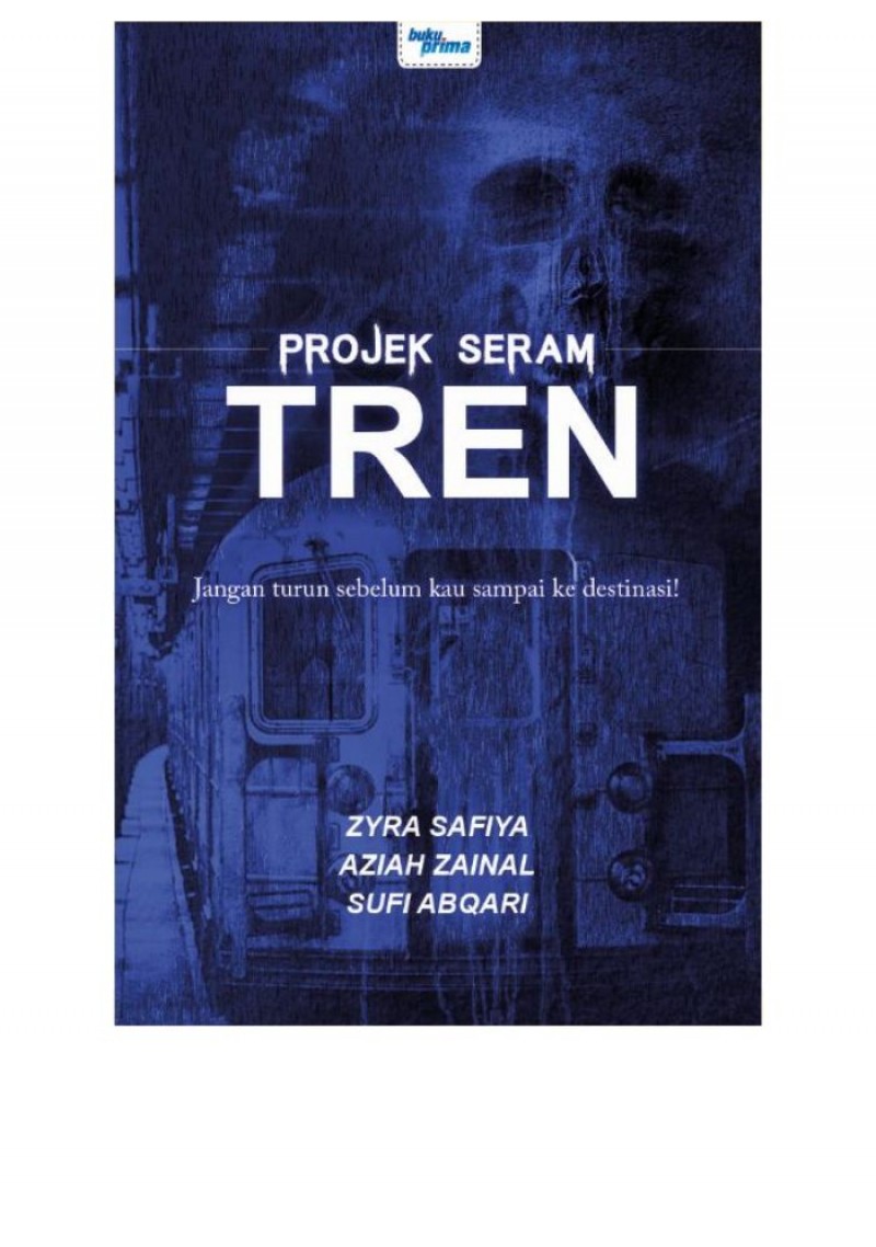 Projek Seram - Tren