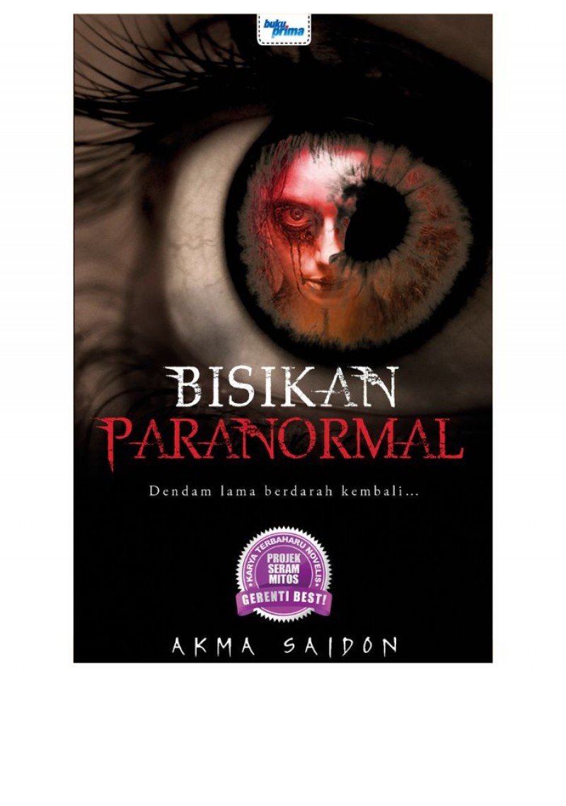 Bisikan Paranormal - Akma Saidon