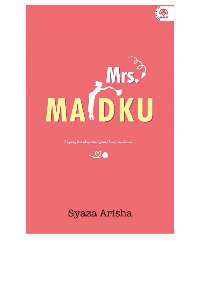 Mrs. Maidku - Syaza Arisha