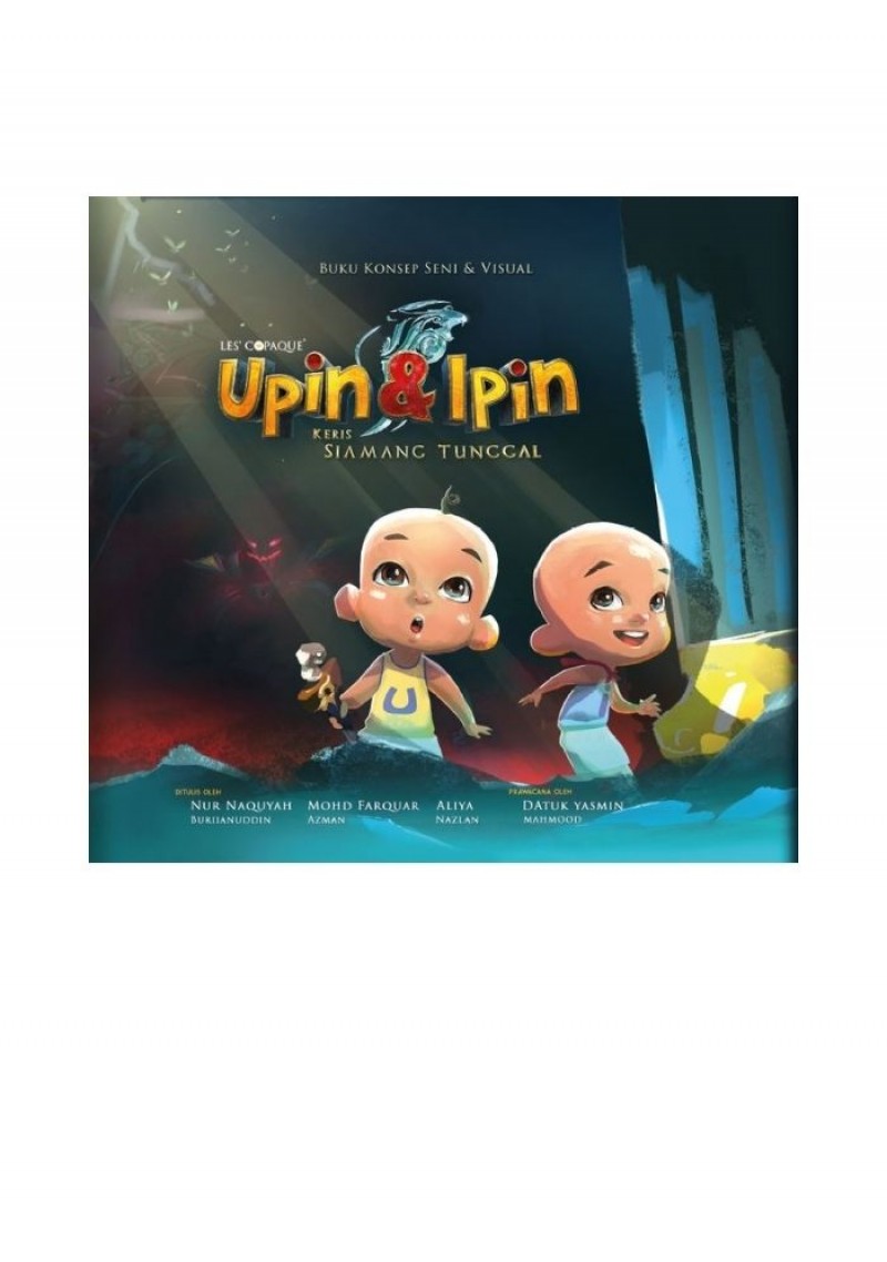 Buku Konsep Seni & Visual Upin Ipin: Keris Siamang Tunggal