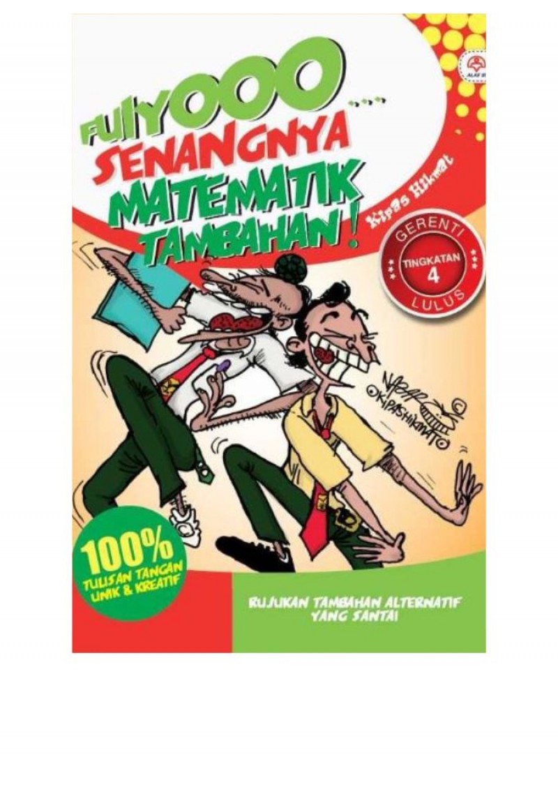 Fuiyooo... Senangnya Matematik Tambahan (Tingkatan 4)