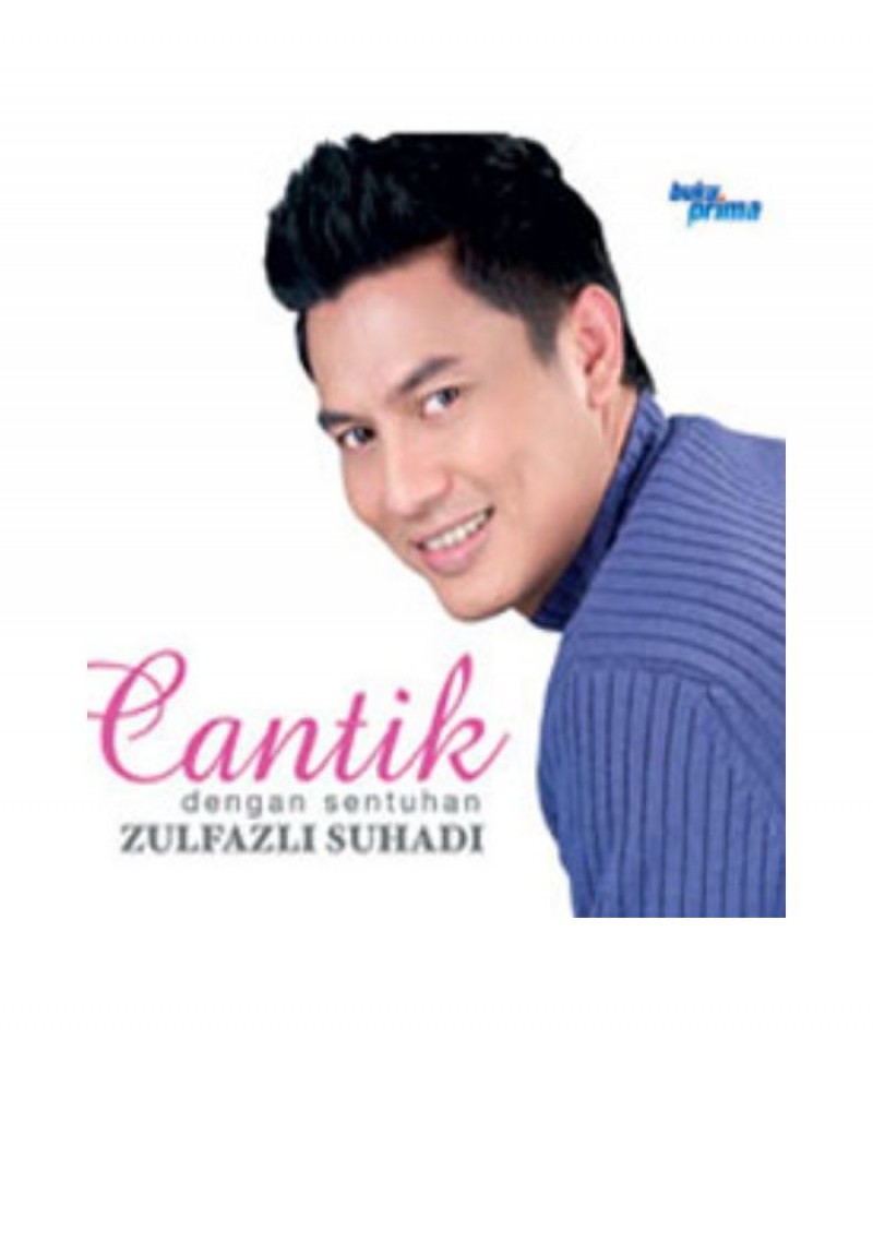 Cantik Dengan Sentuhan Zulfazli Suhadi