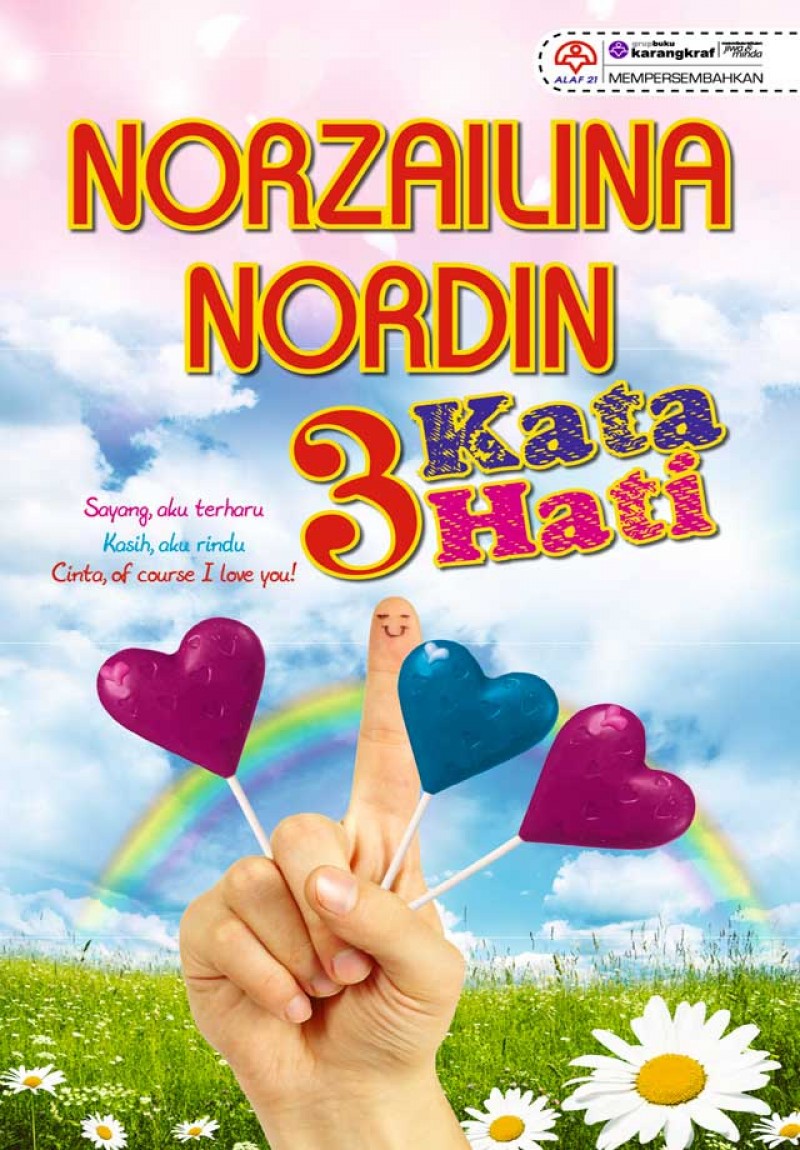 3 Kata Hati - Norzailina Nordin