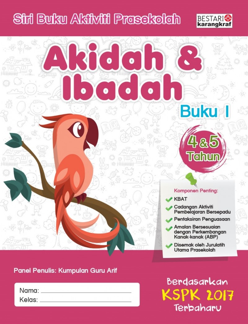 Buku Aktiviti Prasekolah 4 & 5 Tahun - Akidah & Ibadah (Buku 1)