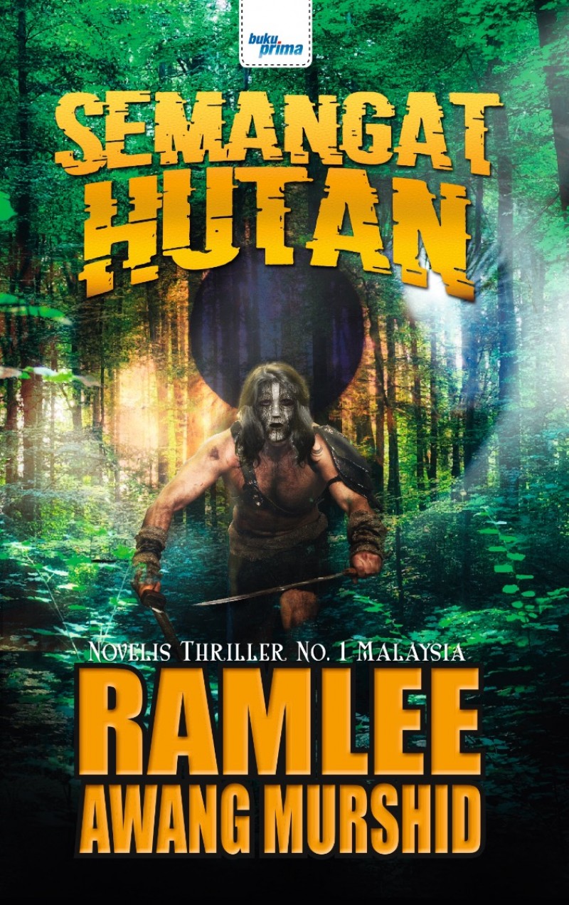 Semangat Hutan  - Ramlee Awang Murshid