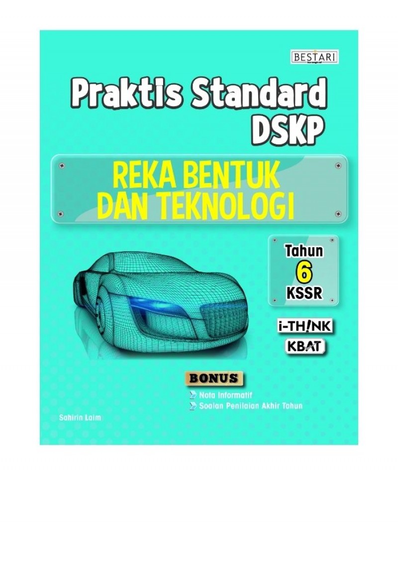 Praktis Standard Tahun 6 - Reka Bentuk Dan Teknologi