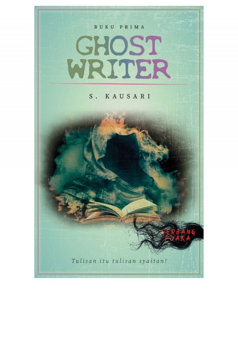 Siri Gerbang Puaka: Ghost Writer - S. Kausari