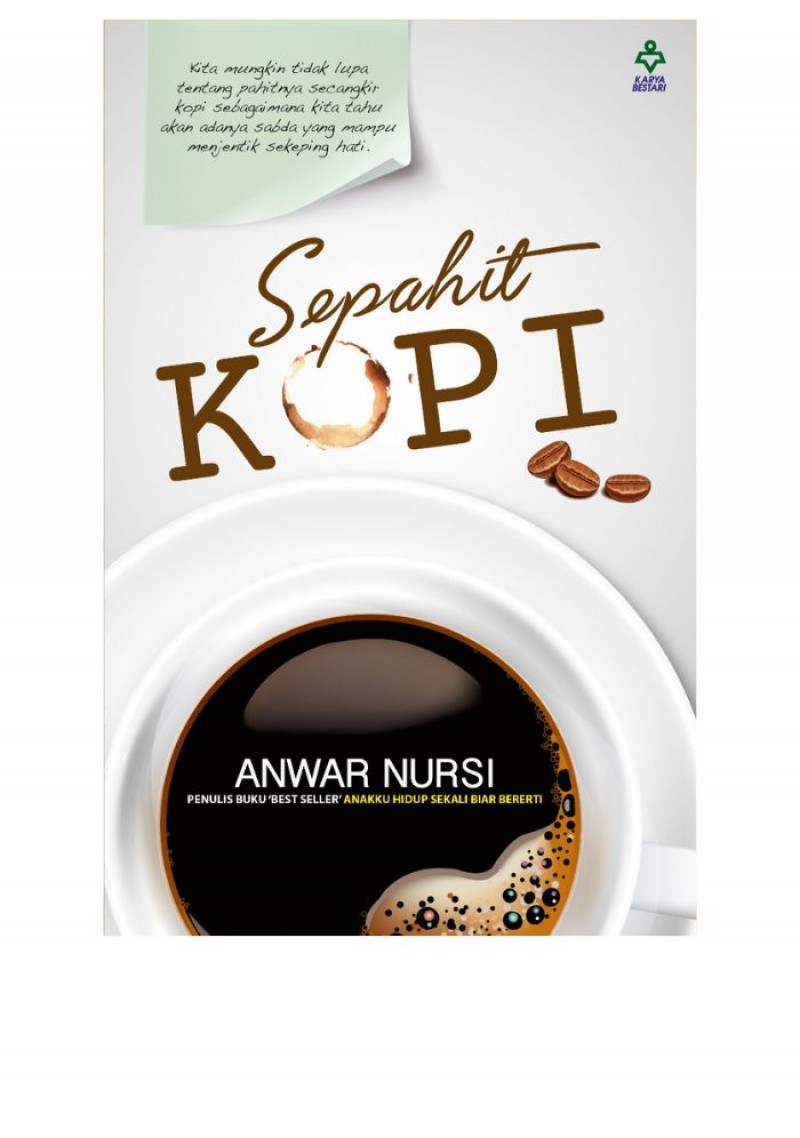 Sepahit Kopi - Anwar Nursi