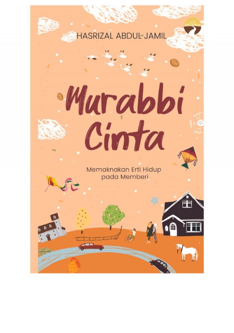 Murabbi Cinta - Hasrizal Abdul Jamil