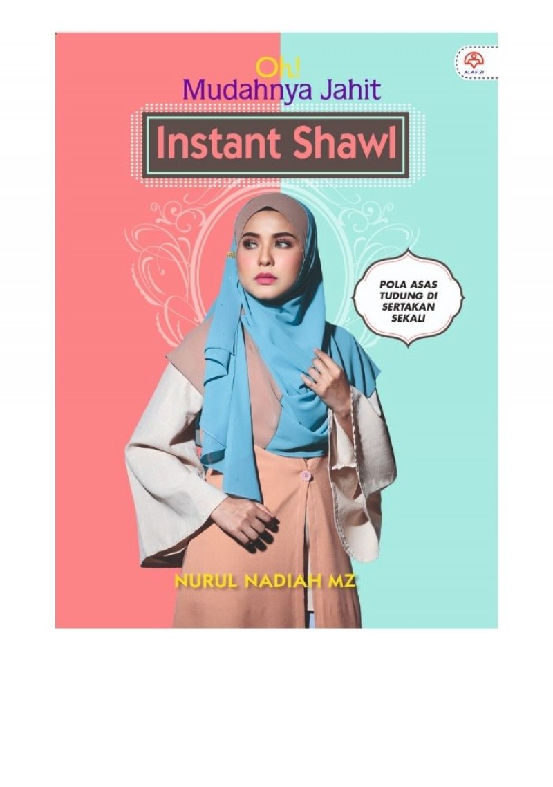 Oh! Mudahnya Jahit Instant Shawl