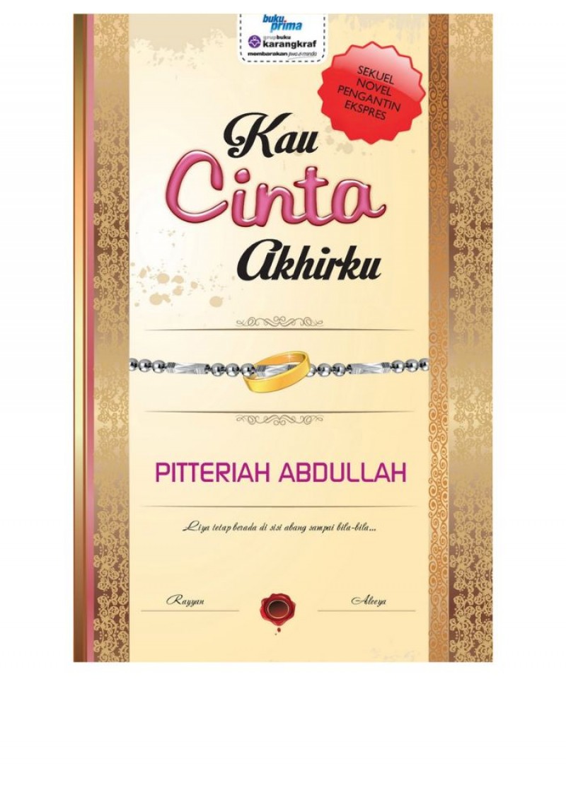 Kau Cinta Akhirku - Pitteriah Abdullah