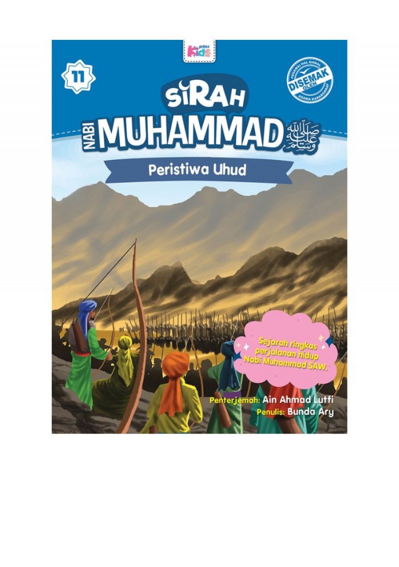 Sirah Nabi Muhammad SAW: Peristiwa Uhud