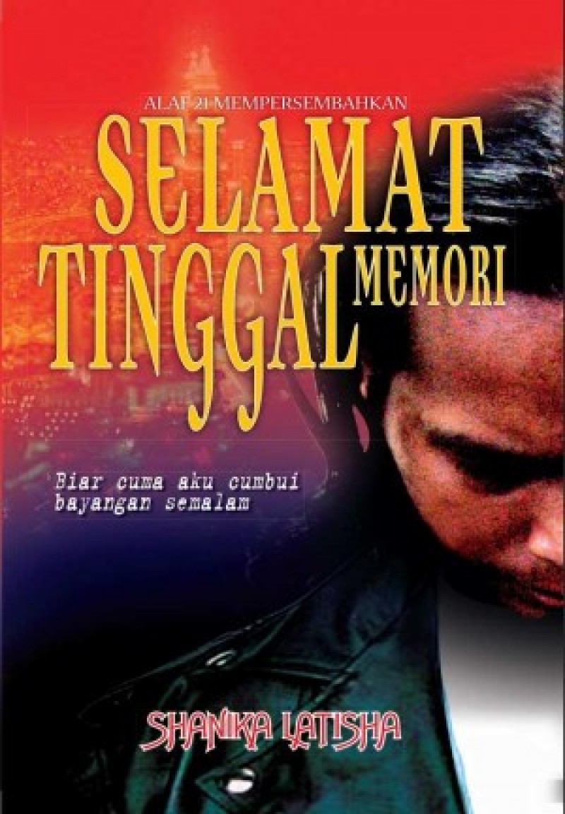 Selamat Tinggal Memori - Shanika Latisha