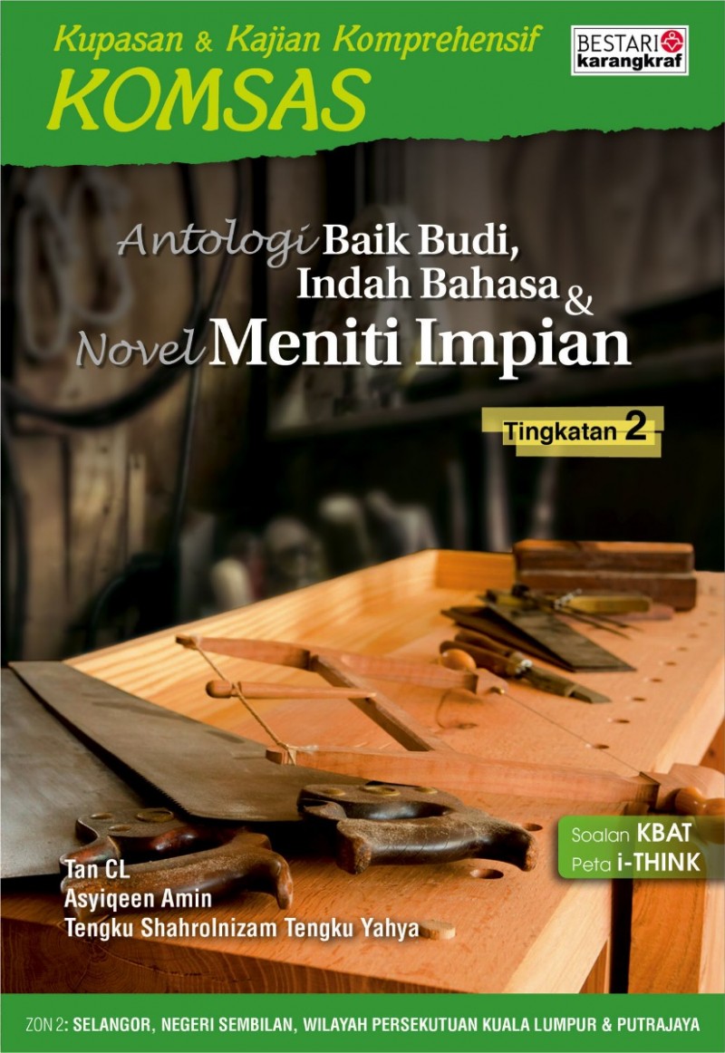 Komsas: Antologi Baik Budi, Indah Bahasa & Novel Meniti Impian -