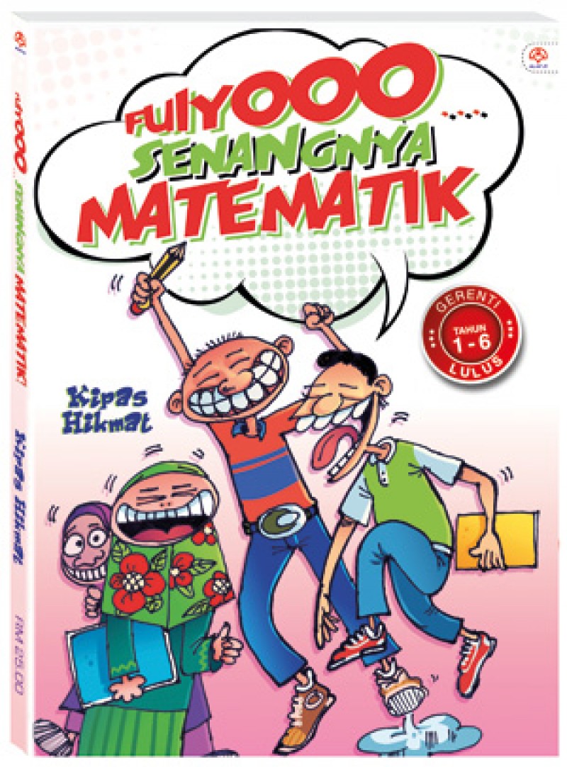 Fuiyooo... Senangnya Matematik (Tahun 1-6)