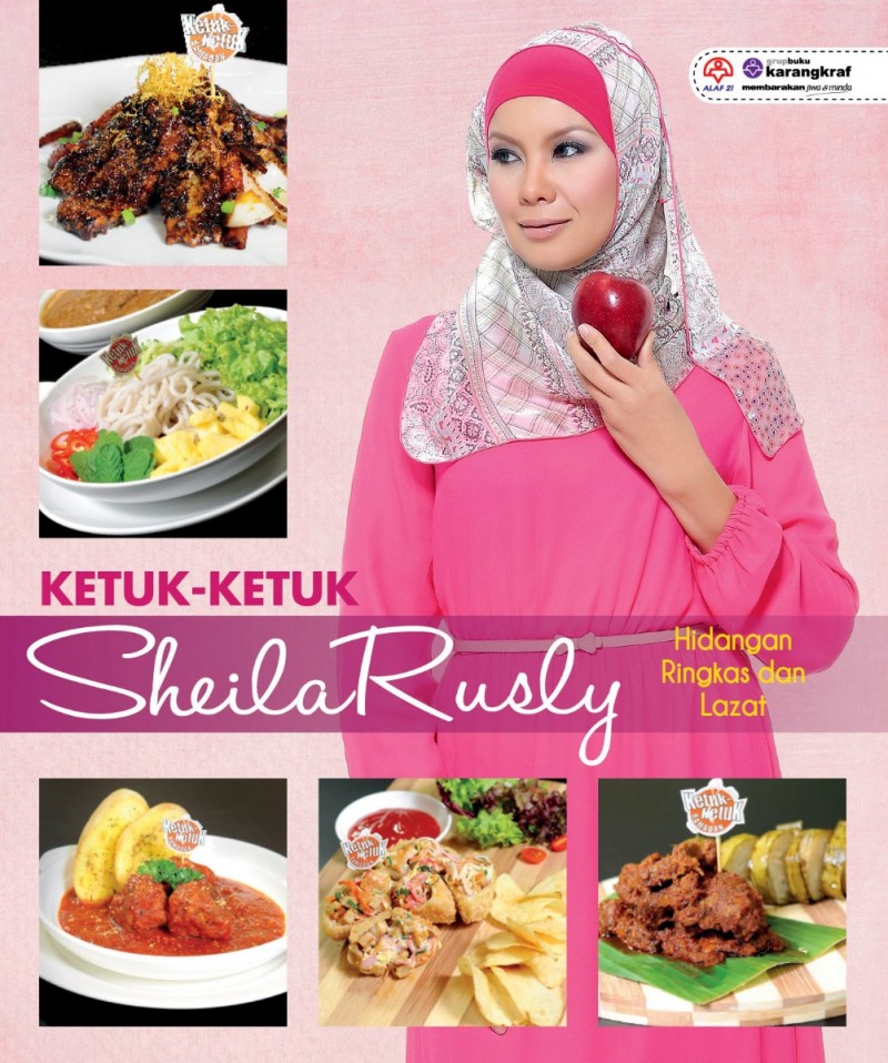 Ketuk-ketuk Sheila Rusly : Hidangan Ringkas dan Lazat