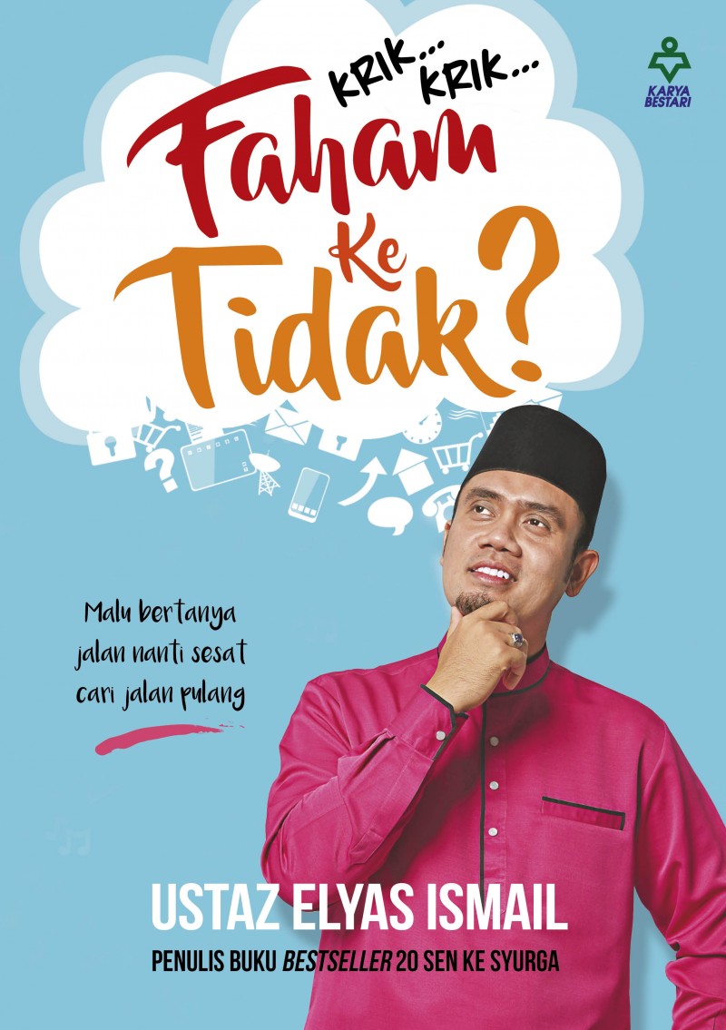 Krik... Krik... Faham Ke Tidak? - Ustaz Elyas Ismail