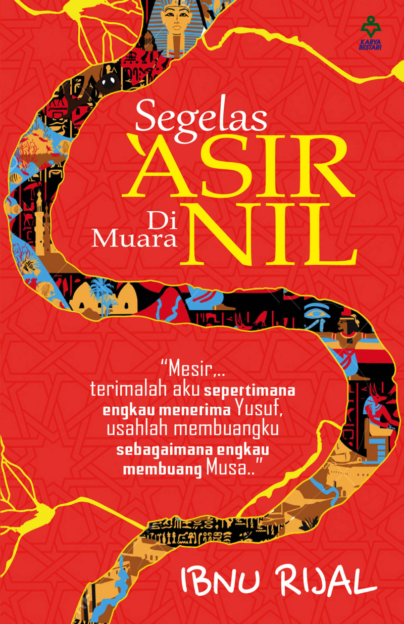 Segelas 'Asir Di Muara Nil - Ibnu Rijal