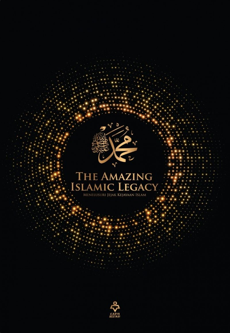 The Amazing Islamic Legacy