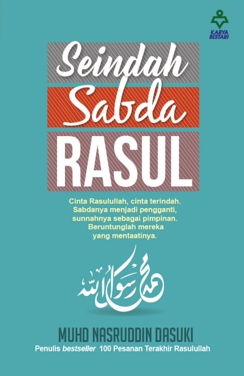 Seindah Sabda Rasul - Muhd Nasruddin Dasuki