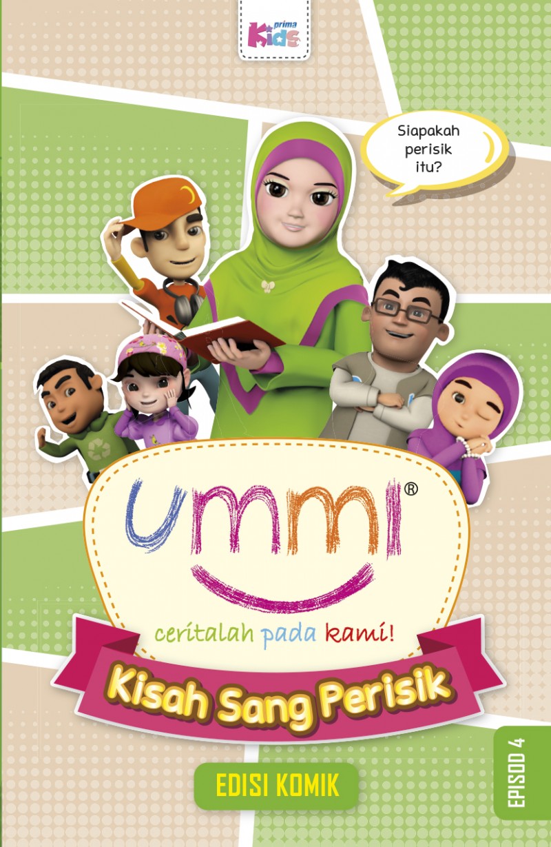 Ummi Ceritalah Pada Kami: Kisah Sang Perisik- Episod 4 (Edisi K