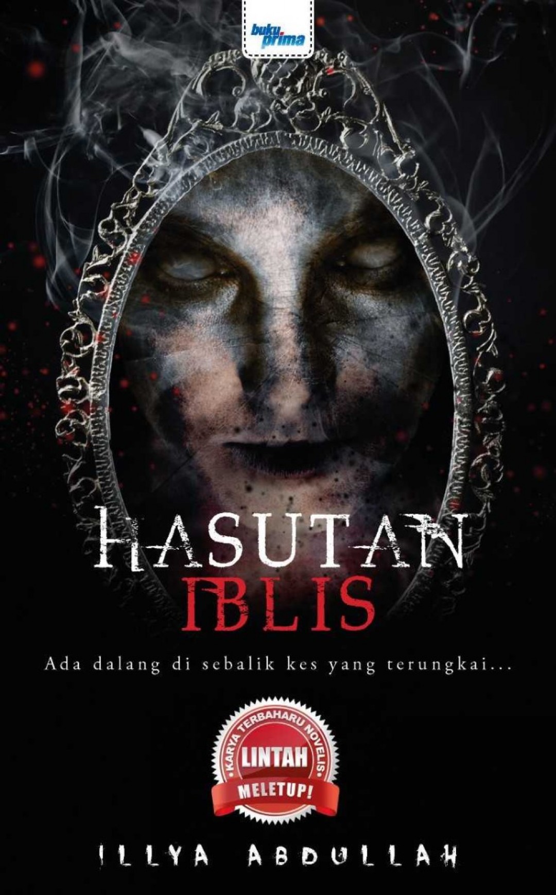 Hasutan Iblis - Illya Abdullah