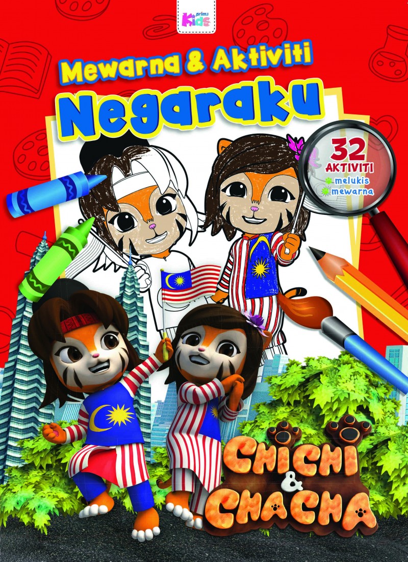 Chichi & Chacha: Warna & Aktiviti Negaraku (Edisi Merdeka)