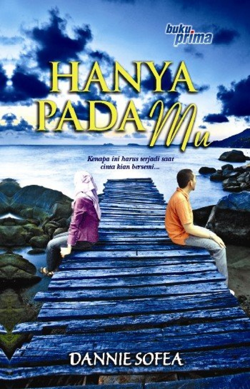 Hanya Padamu - Dannie Sofea