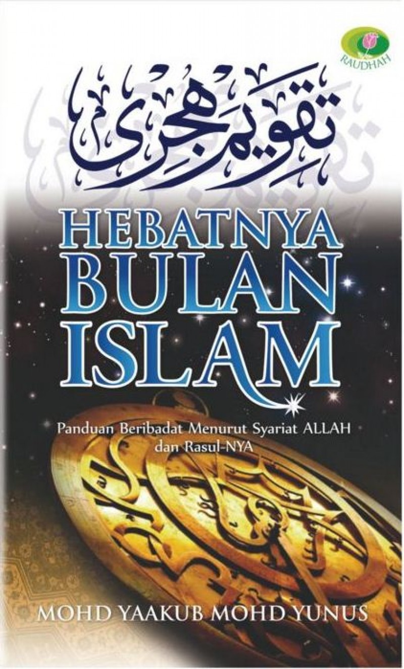 Hebatnya Bulan Islam