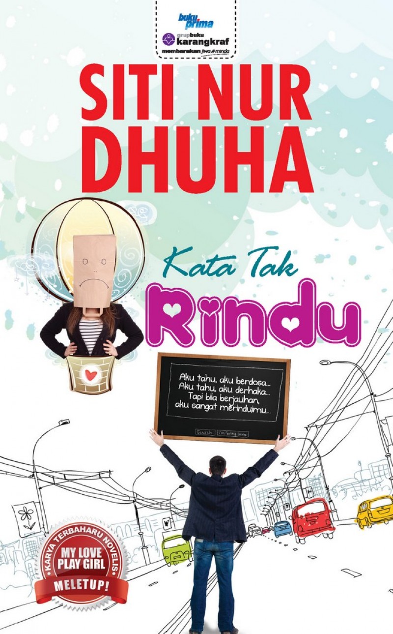 Kata Tak Rindu - Siti Nur Dhuha