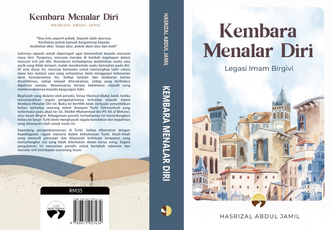 Kembara Menalar Diri -  Ustaz Hasrizal Abdul Jamil