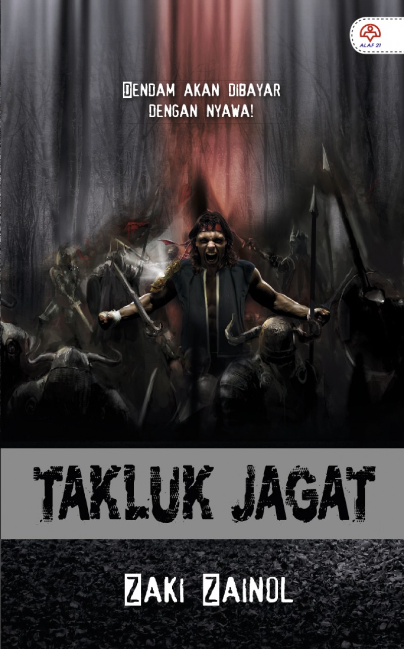 Takluk Jagat - Zaki Zainol