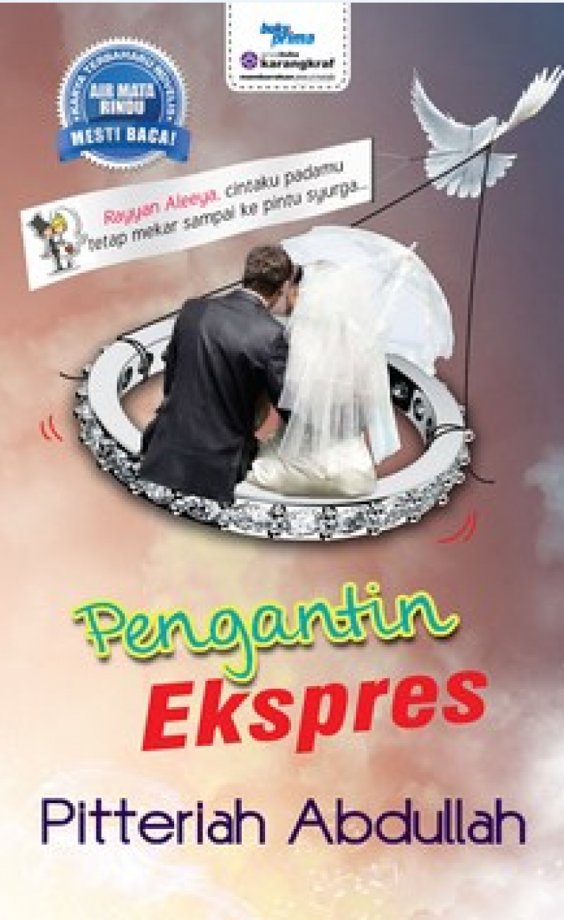 Pengantin Ekspres - Pitteriah Abdullah