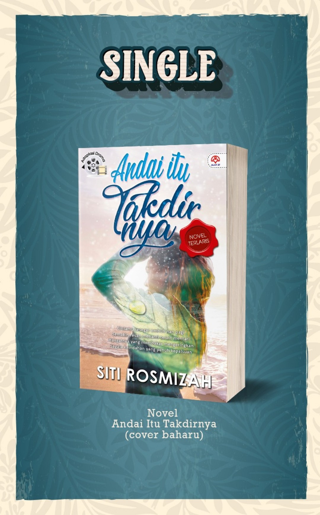 Andai Itu Takdirnya - Siti Rosmizah