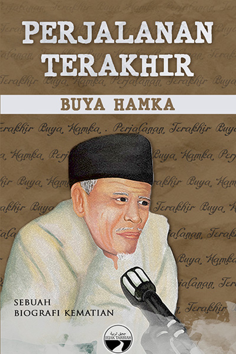 Perjalanan Terakhir Buya HAMKA