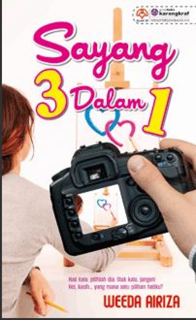 Sayang 3 Dalam 1 - Weeda Airiza