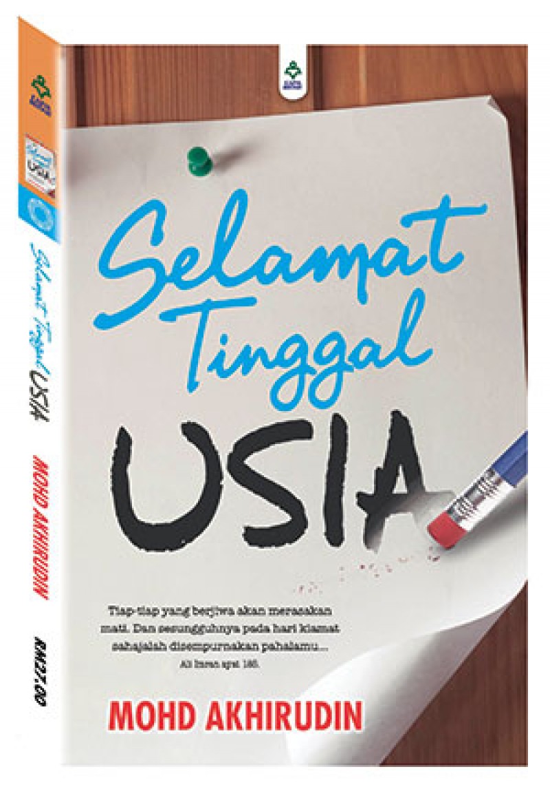 Selamat Tinggal Usia - Mohd Akhirudin