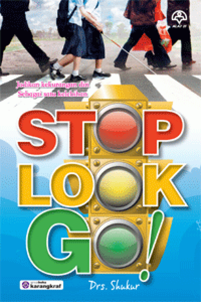Stop Look Go