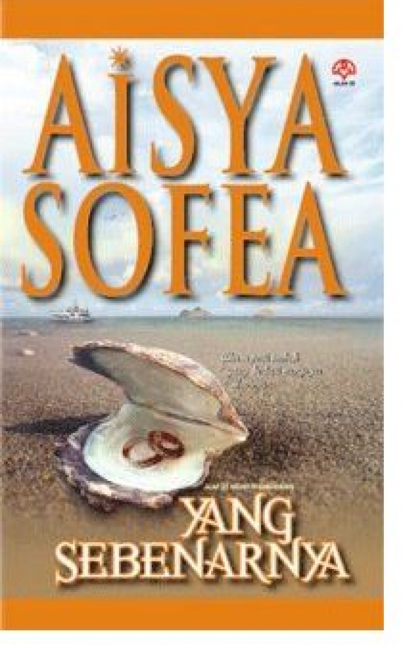 Yang Sebenarnya - Aisya Sofea