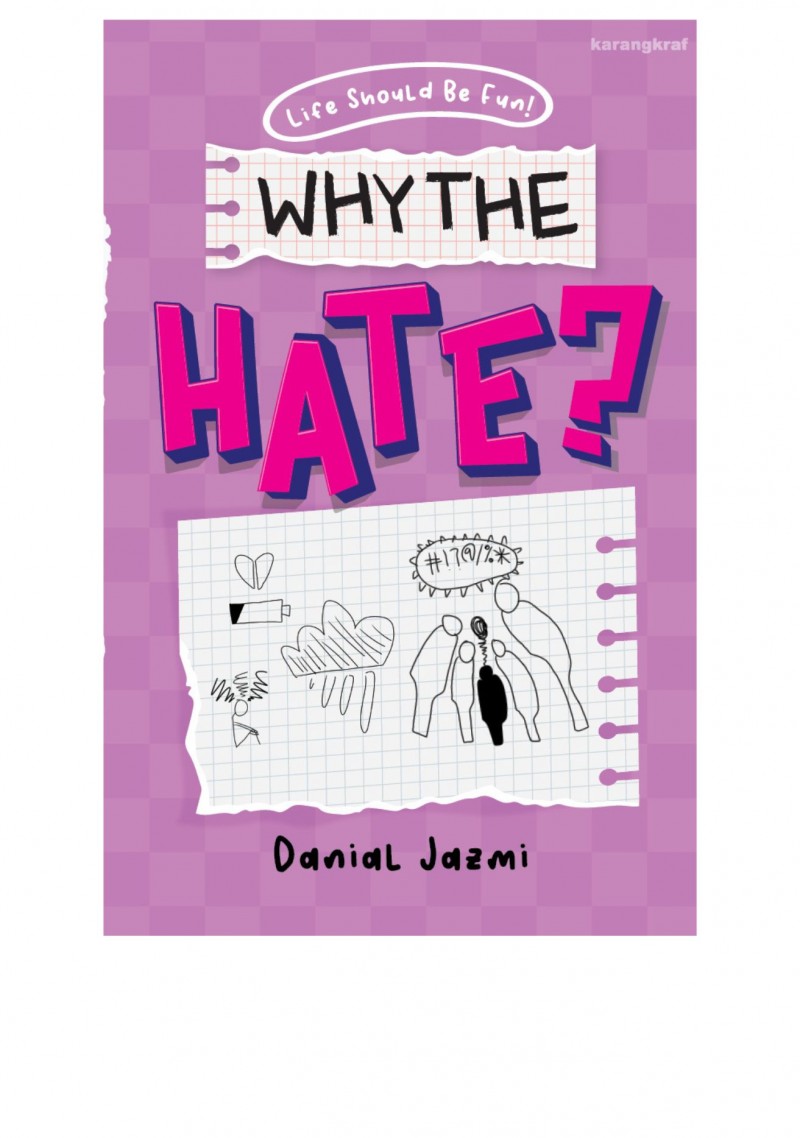 Why The Hate (English) - Danial Jazmi