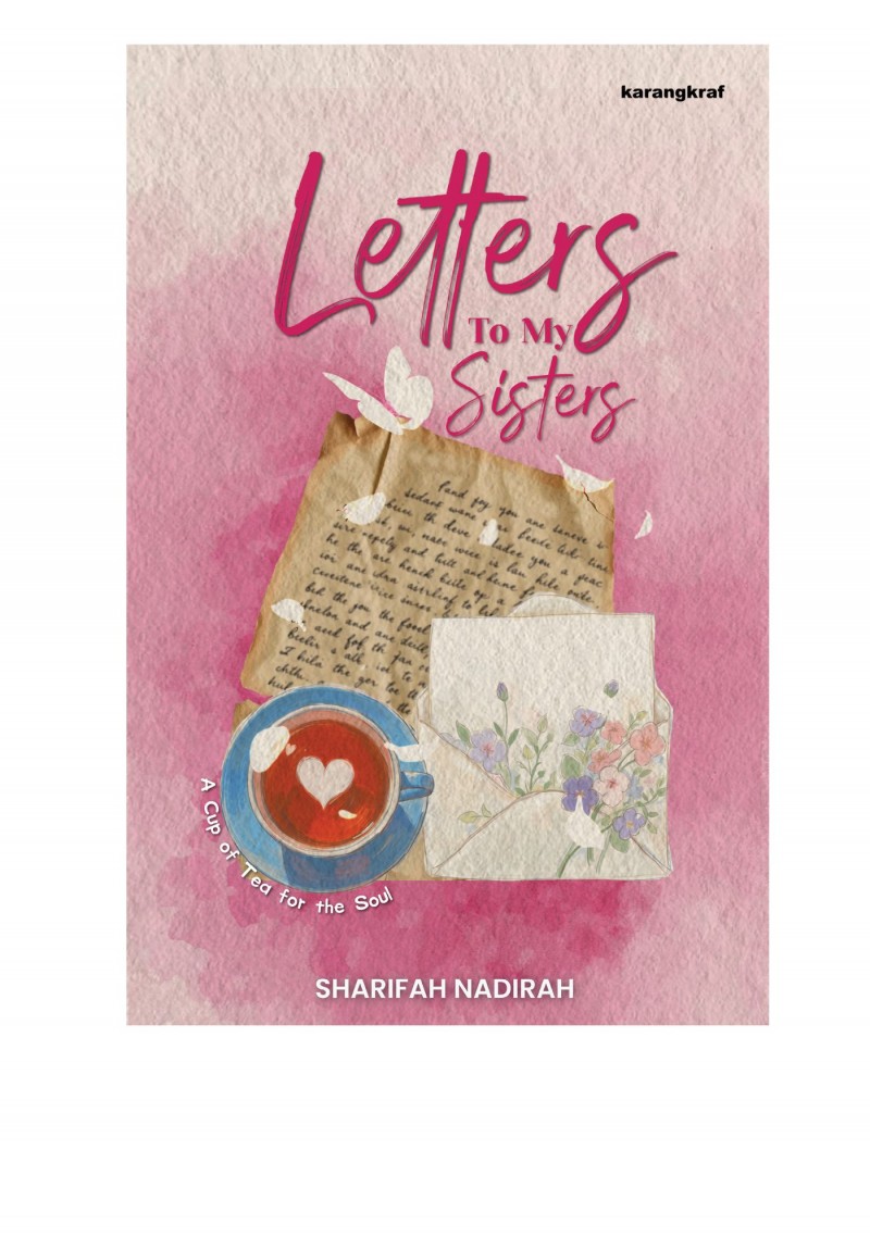 Letters to My Sisters (English) - Sharifah Nadirah