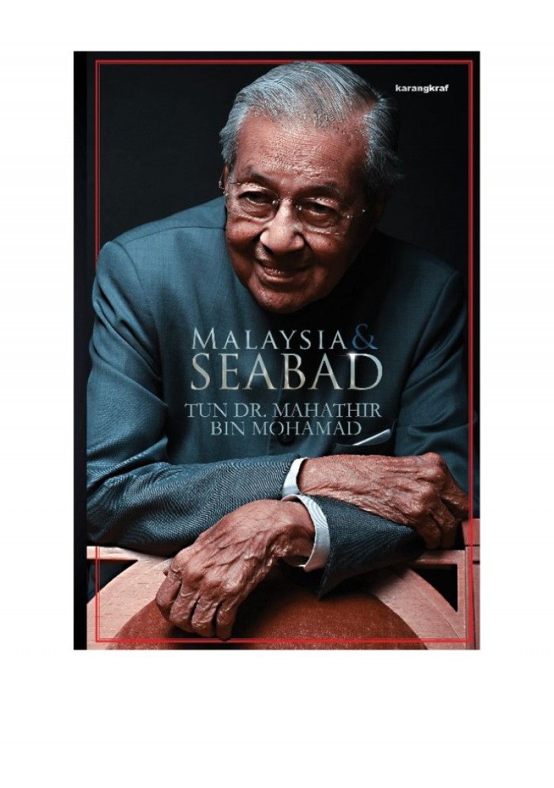 [PRA TEMPAH] MALAYSIA & SEABAD - Tun Dr Mahathir Mohamad
