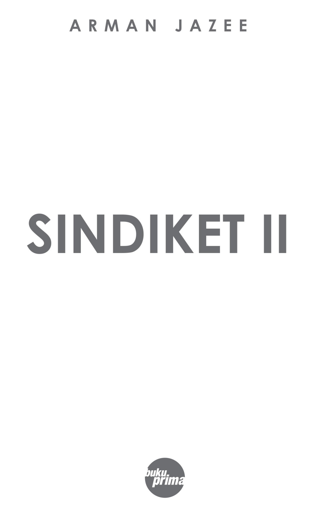 Sindiket II - Arman Jazee
