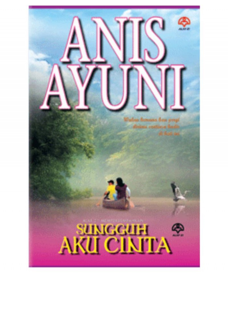 Sungguh Aku Cinta - Anis Ayuni