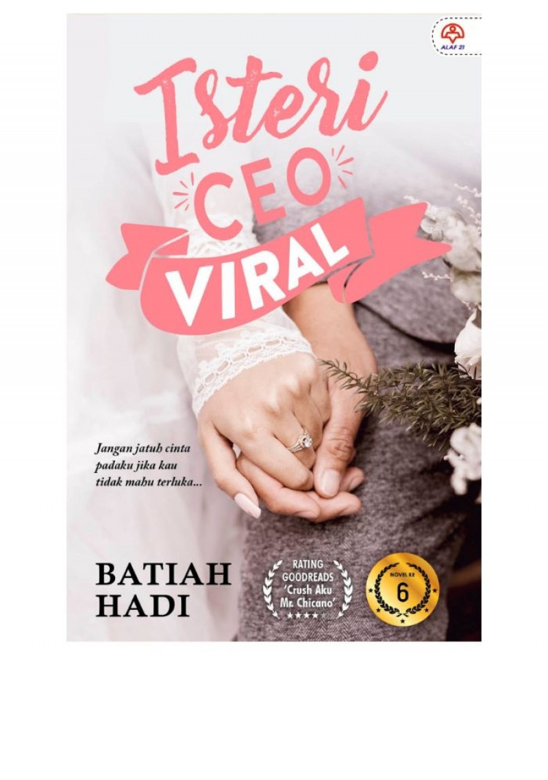 Isteri CEO Viral - Batiah Hadi