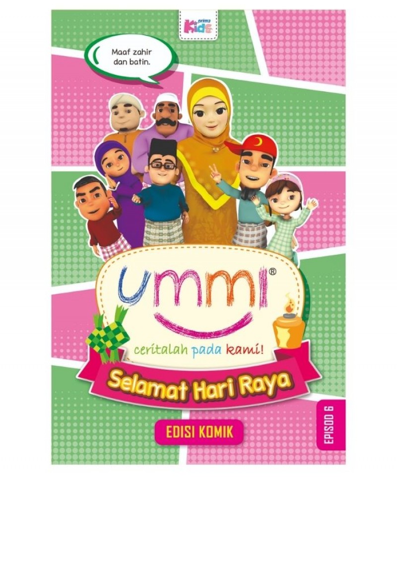 Ummi... Ceritalah Pada Kami Episode 6 : Selamat Hari Raya