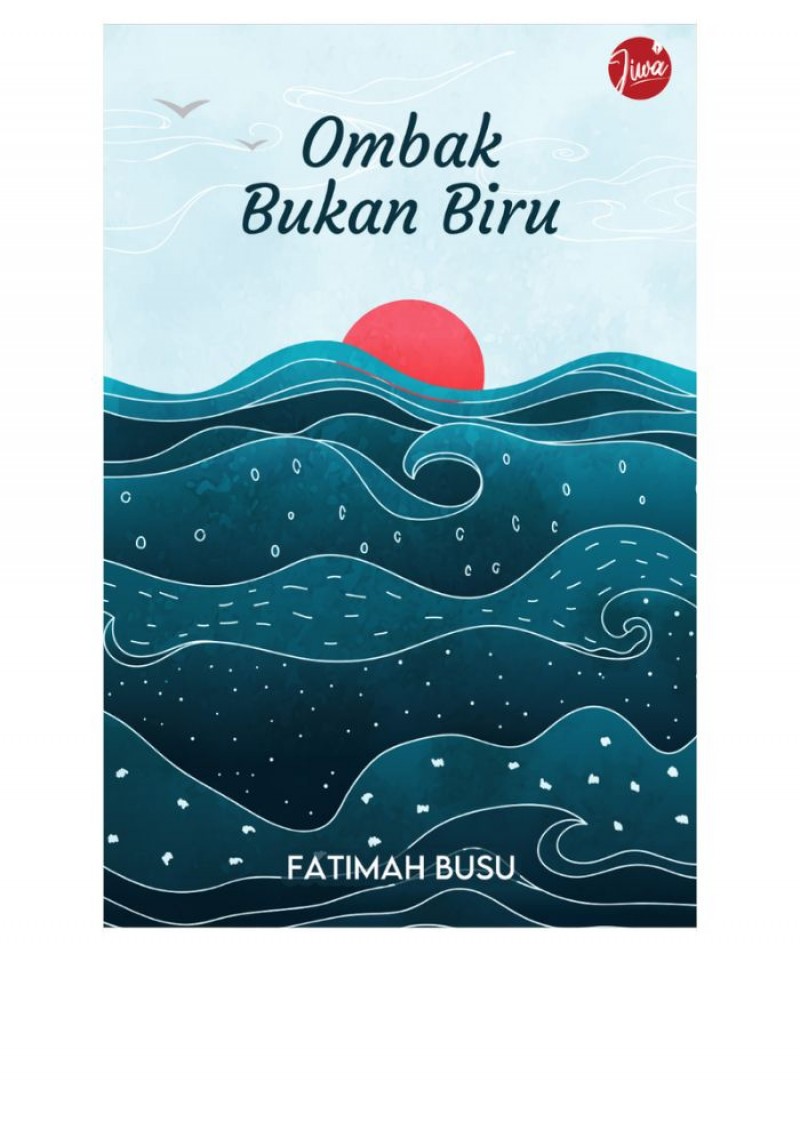 Ombak Bukan Biru - Fatimah Busu