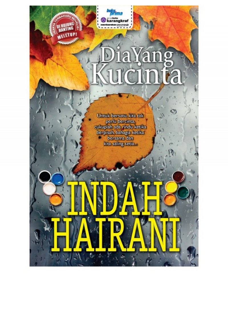 Dia Yang Kucinta - Indah Hairani